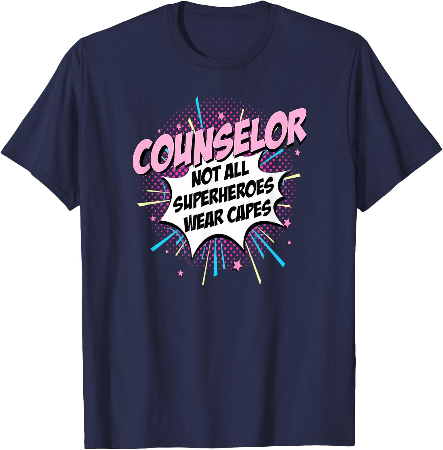 Counselor Superhero Shirt Fun Comic Gifts Idea T-Shirt - T-Shirt | Navy