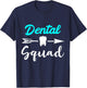 Dental Squad Dentist Assistant Dental Assistant Hygienist T-Shirt - T-Shirt | Navy