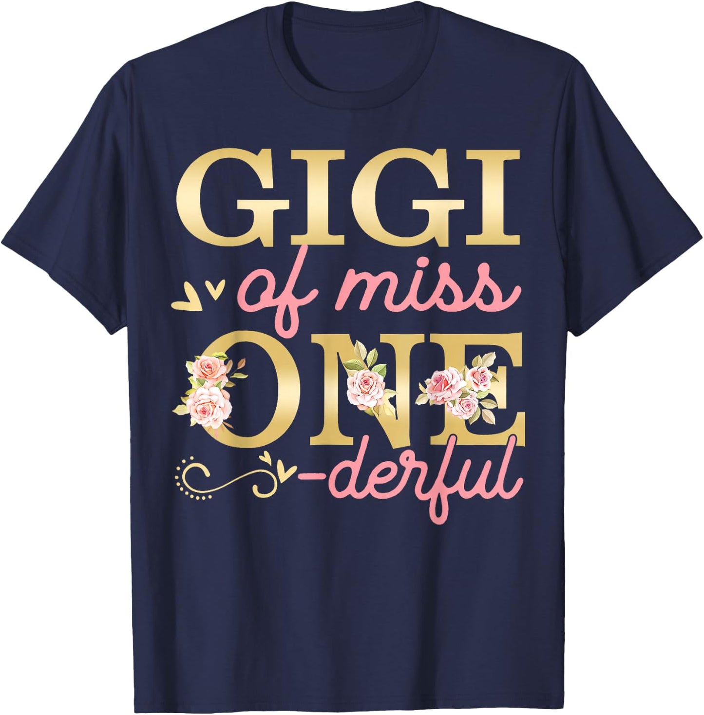 Gigi Of Little Miss Onederful 1st Birthday Family Party T-Shirt - T-Shirt | Navy
