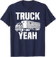 Truck Yeah Shirt Fun Vintage Cab-Over Semi Truck Driver Gift T-Shirt - T-Shirt | Navy