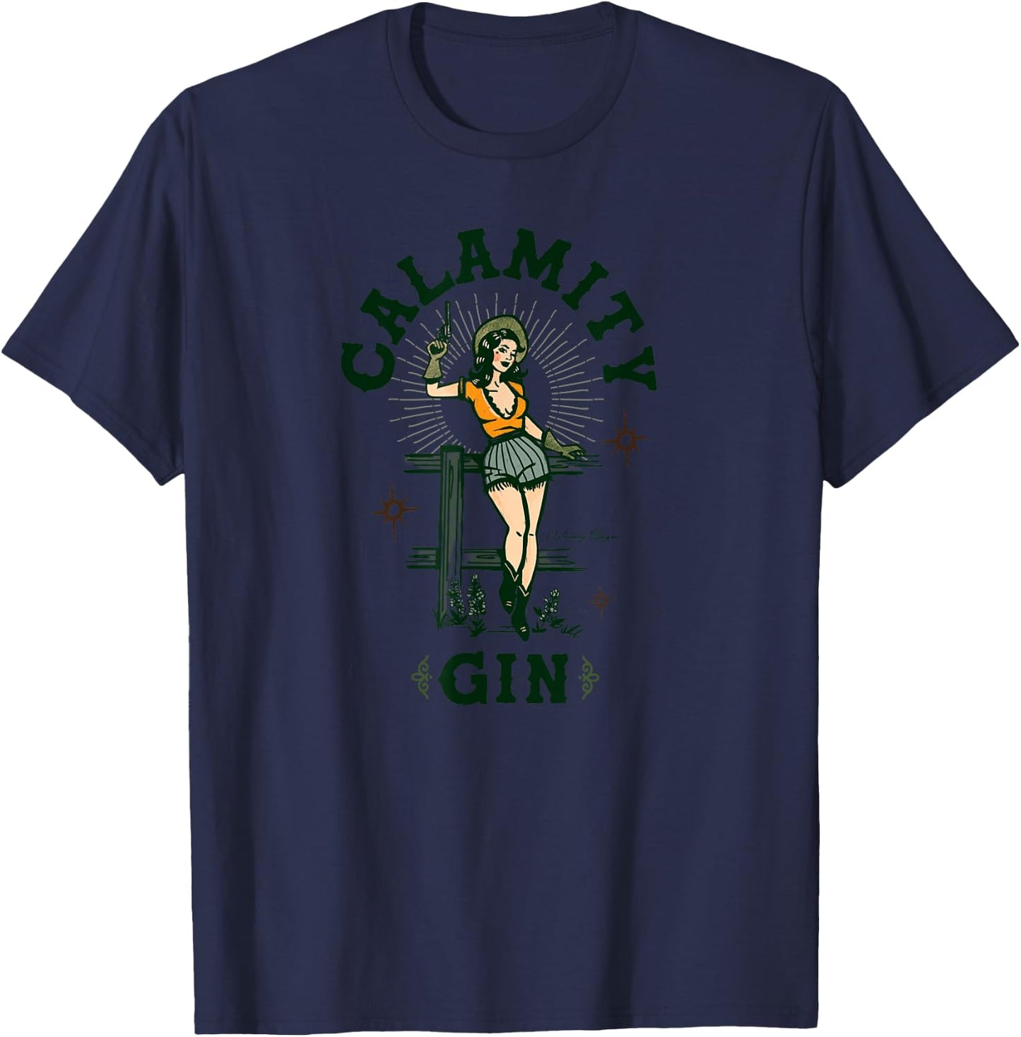 Calamity Gin: Funny Vintage Pinup Cowgirl. Retro Western T-Shirt - T-Shirt | Navy
