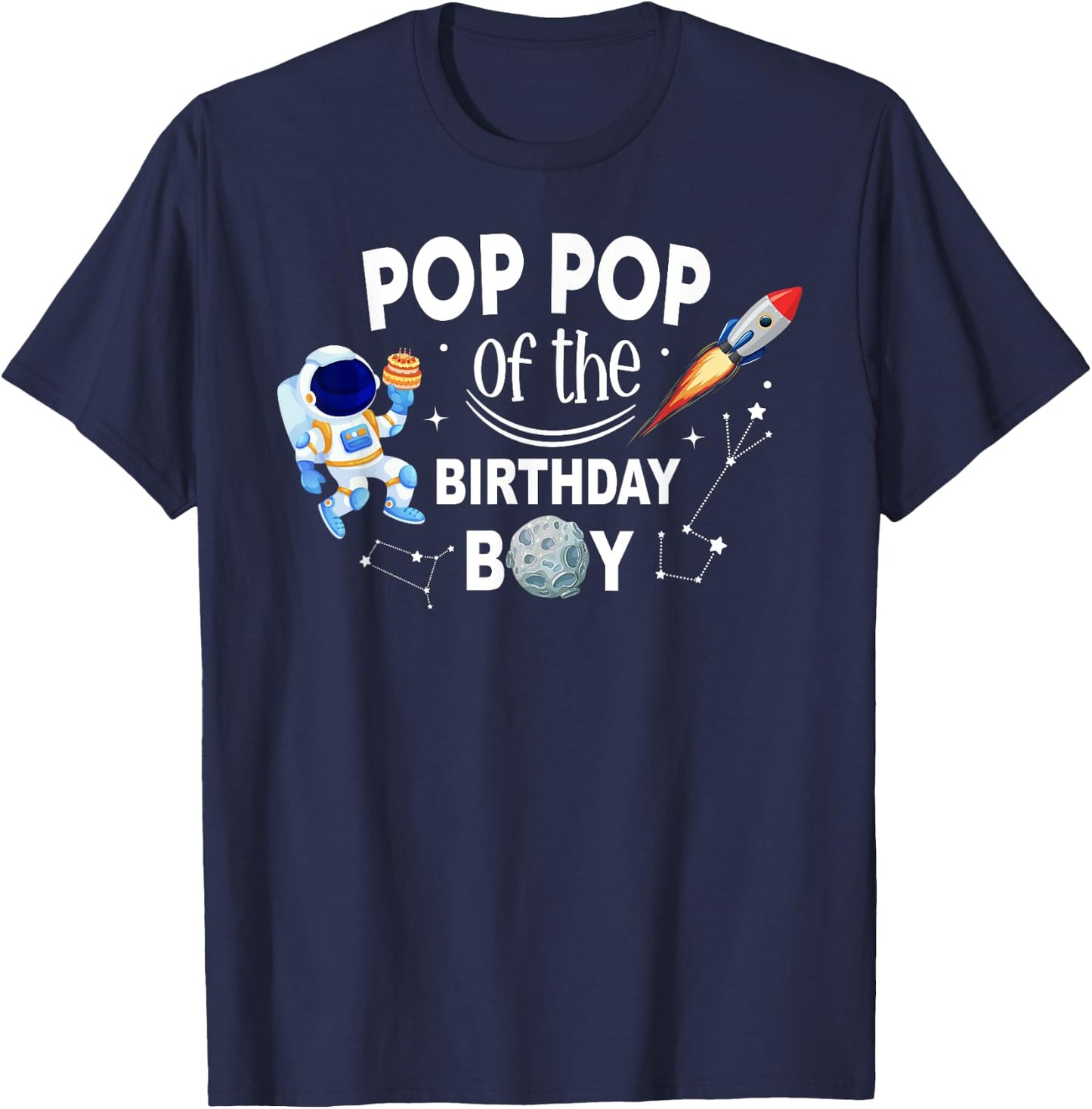 Pop Pop of The Birthday Boy Space Astronaut Birthday Family T-Shirt - T-Shirt | Navy