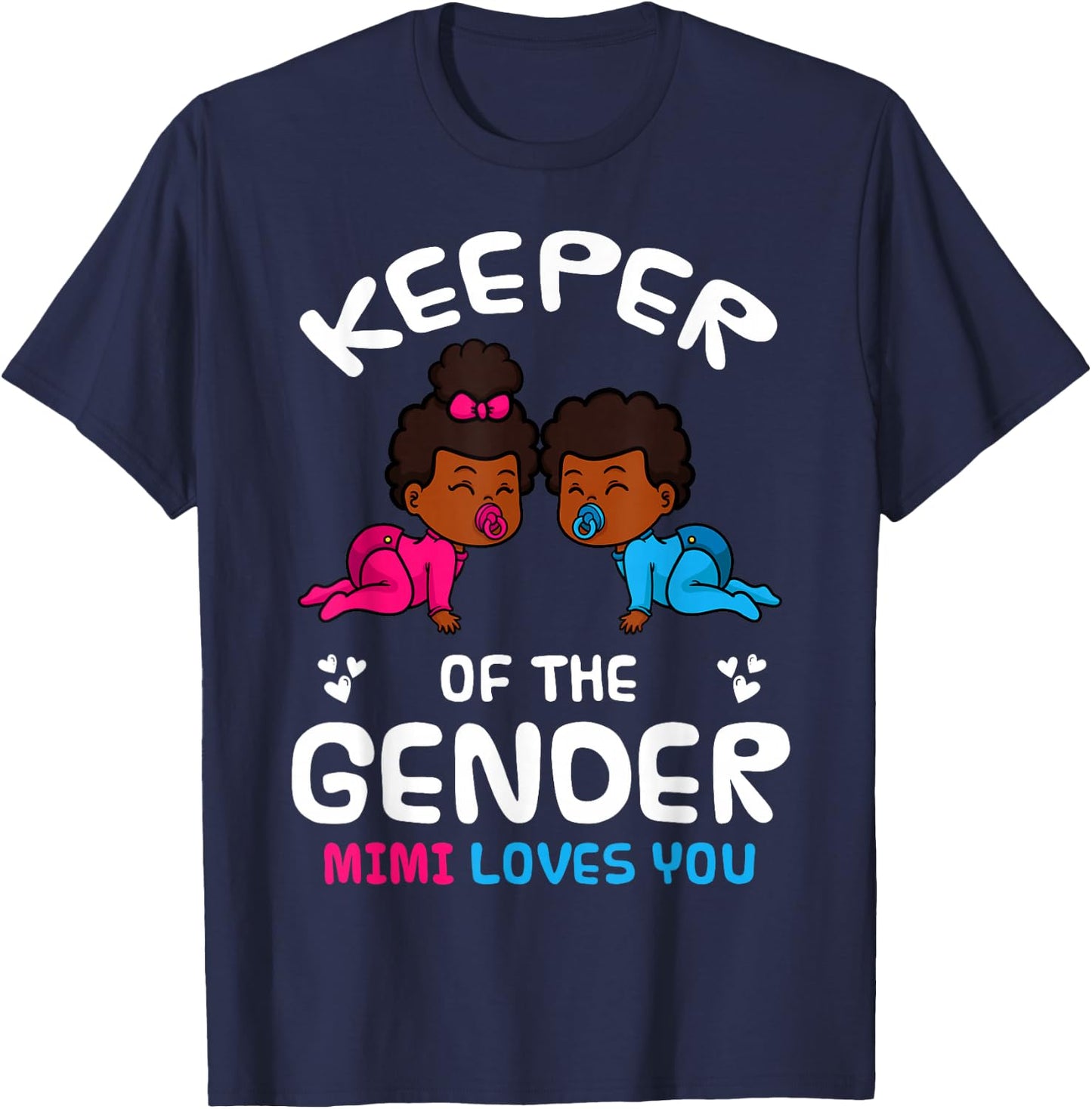 Keeper of the Gender Mimi Loves You African American Baby T-Shirt - T-Shirt | Navy