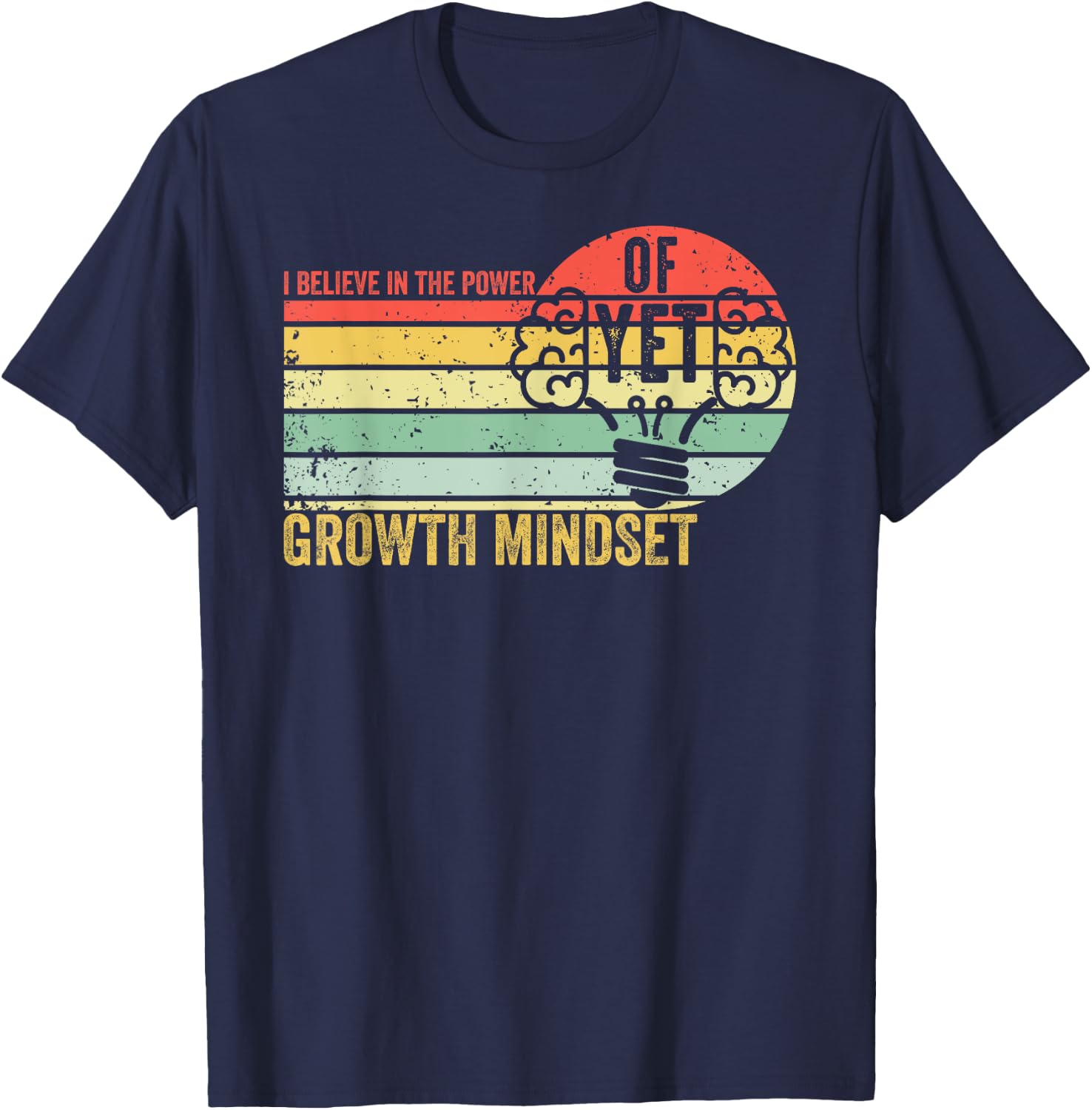 Growth Mindset Teacher Vintage I Believe in the Power Of Yet Women T-Shirt - T-Shirt | Navy