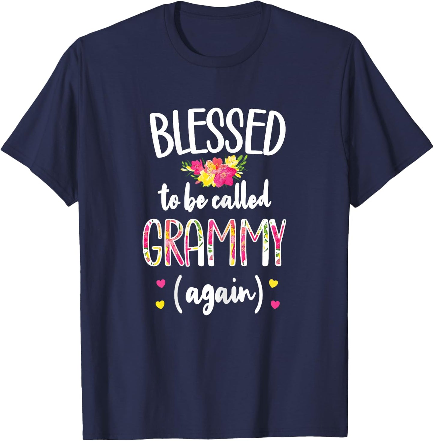 Blessed Grammy Again | Grandma Grammy Promoted To Grammy T-Shirt - T-Shirt | Navy