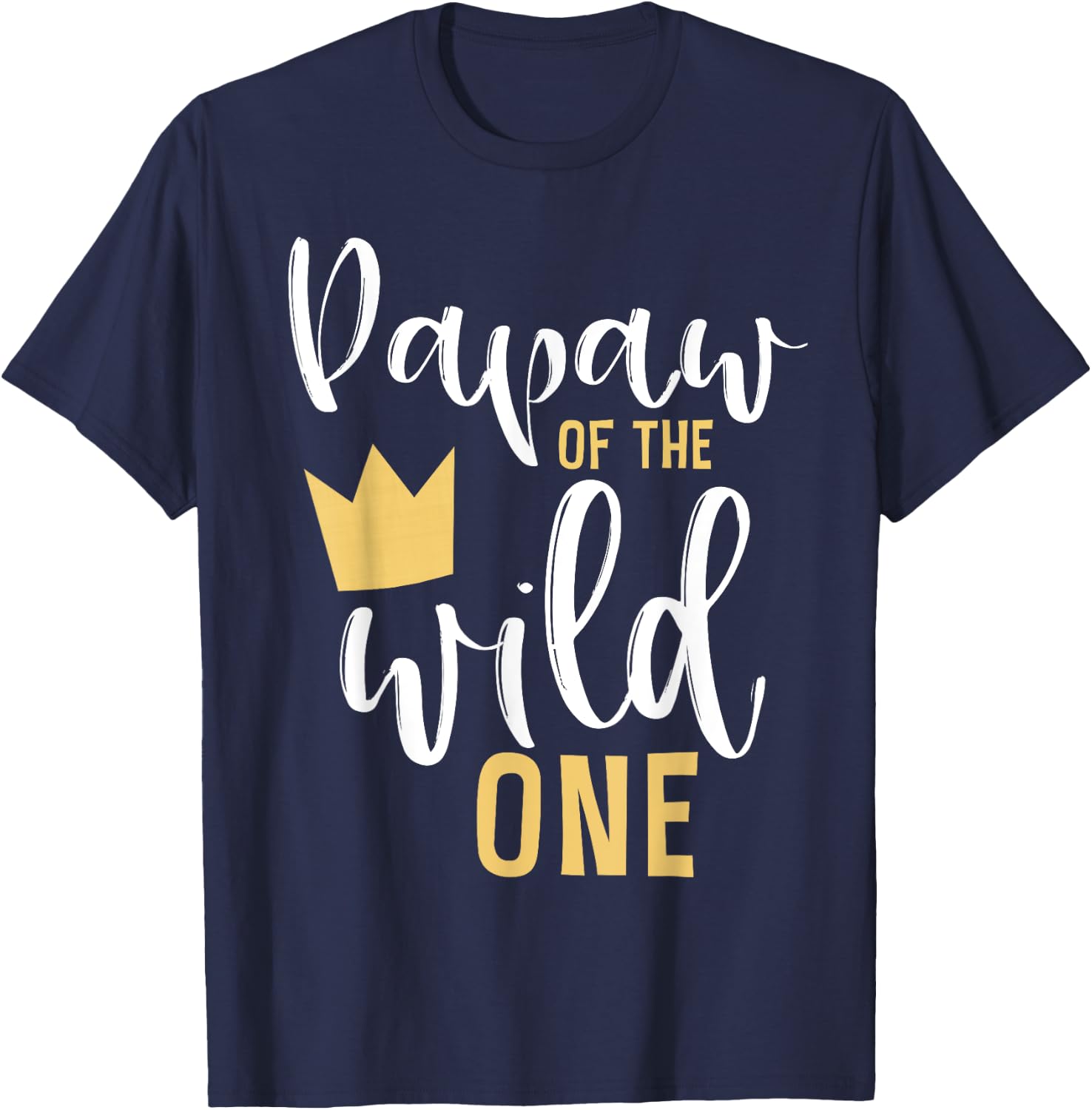 Papaw of the Wild One Matching 1st Birthday First Thing Pop T-Shirt - T-Shirt | Navy