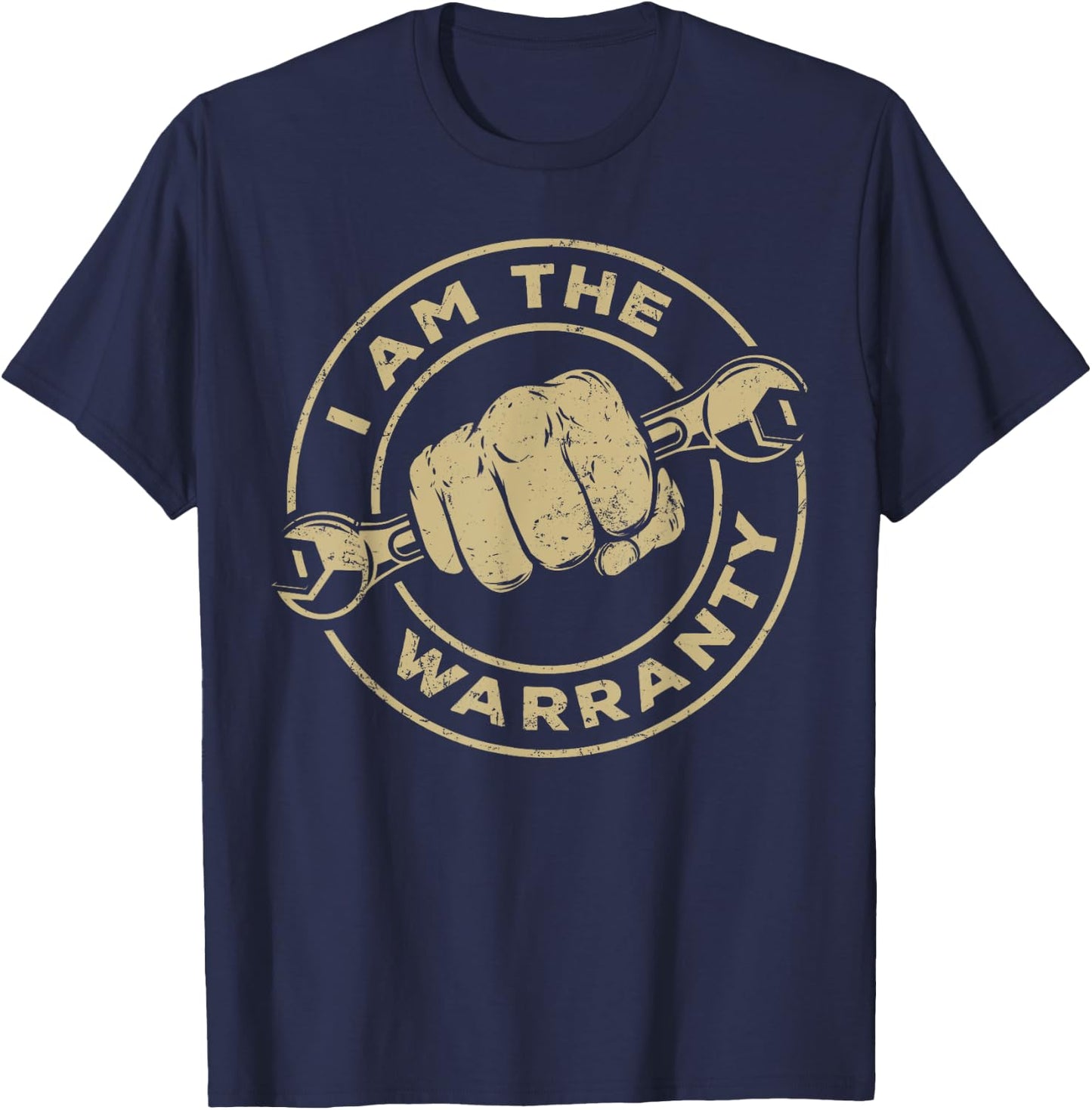 I Am The Warranty Car Lover T-Shirt - T-Shirt | Navy
