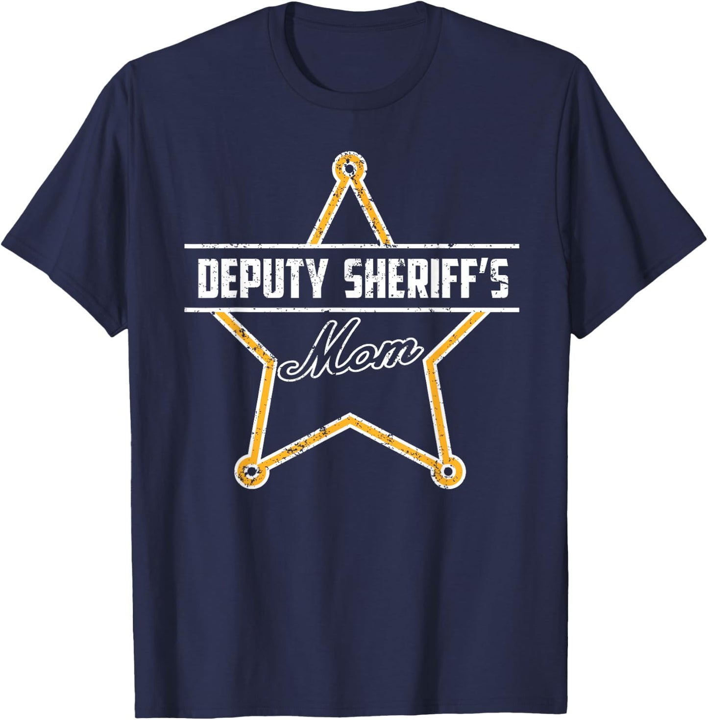 My Son Is A Sheriff Deputy My Daughter Is A Deputy Sheriff T-Shirt - T-Shirt | Navy