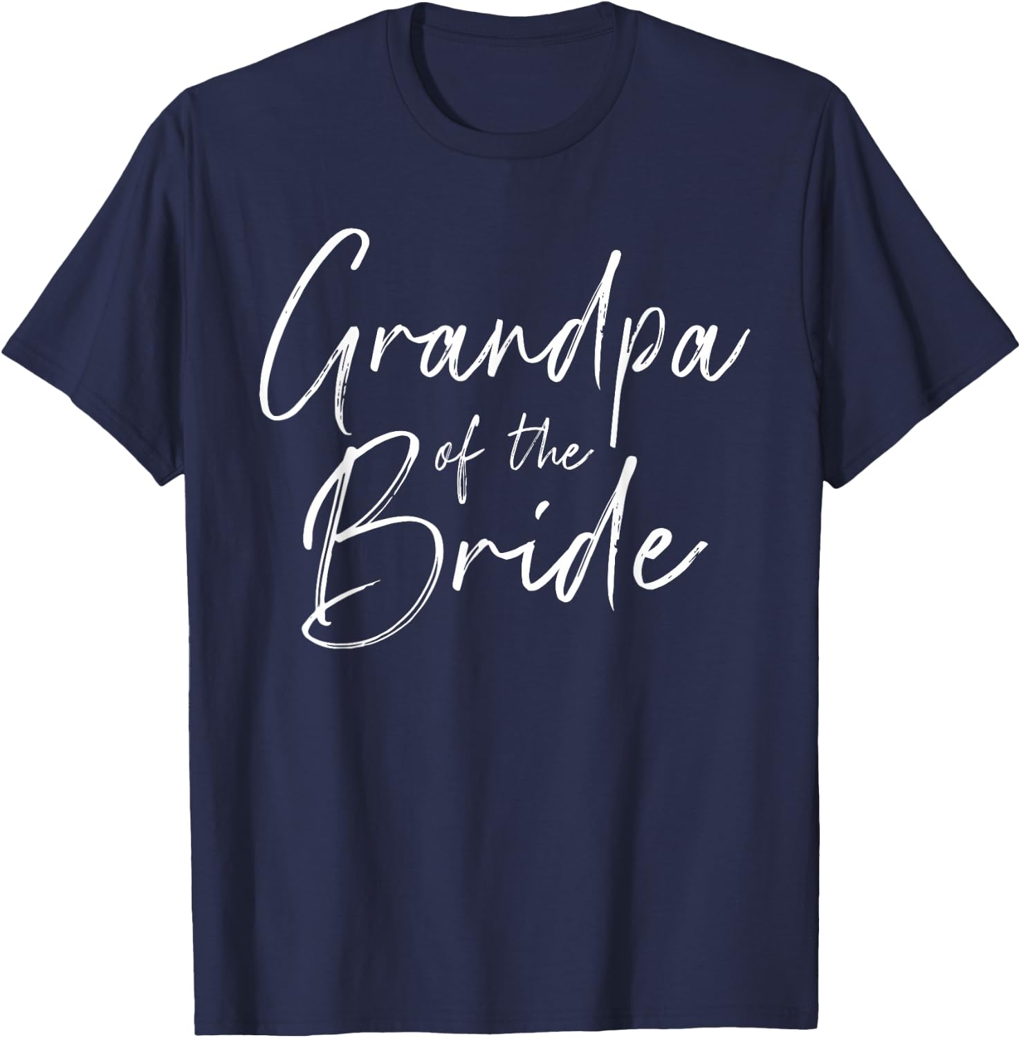 Grandpa of the Bride for Wedding and Stag Night T-Shirt - T-Shirt | Navy