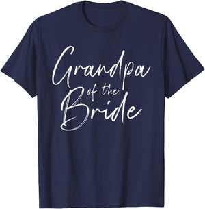 Grandpa of the Bride for Wedding and Stag Night T-Shirt - T-Shirt | Navy