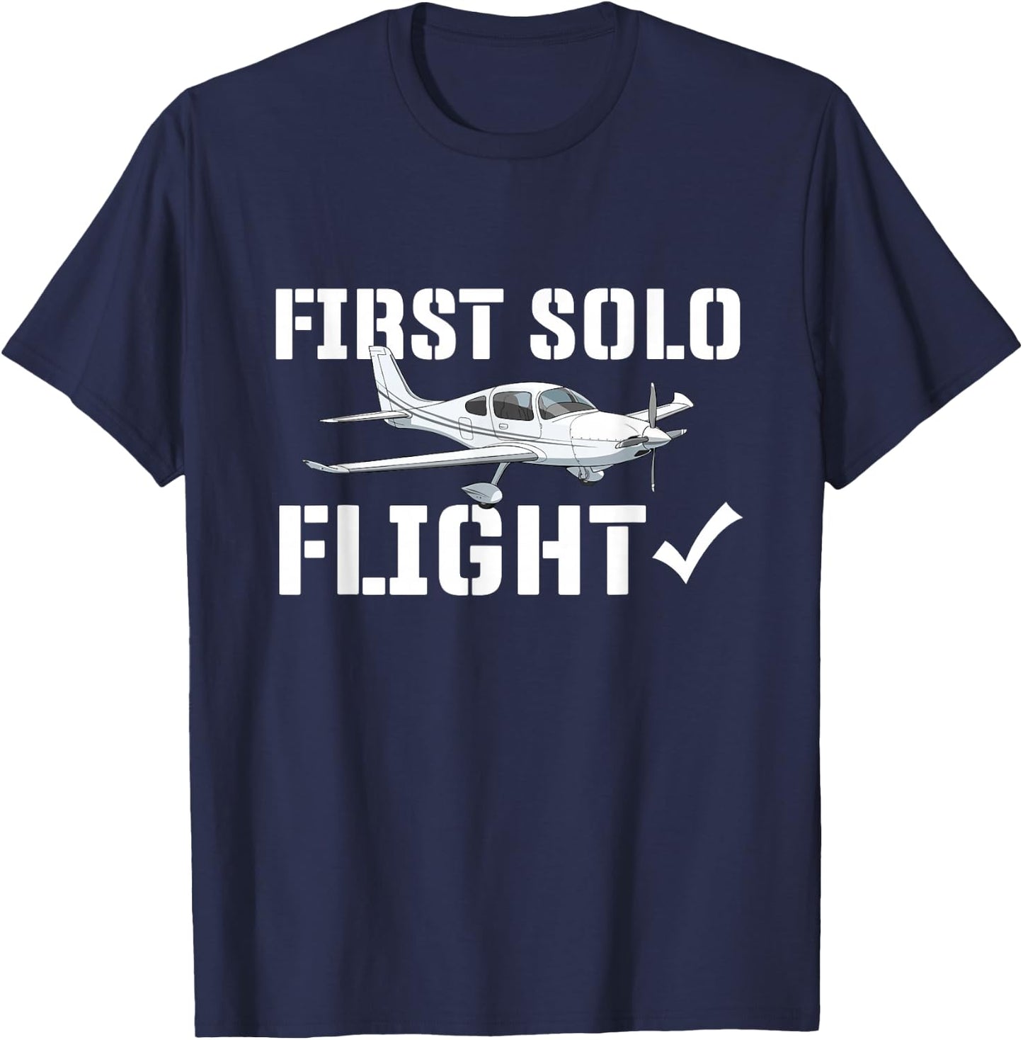 First Solo Flight - Airline Pilot Aviation Aircraft Lover T-Shirt - T-Shirt | Navy