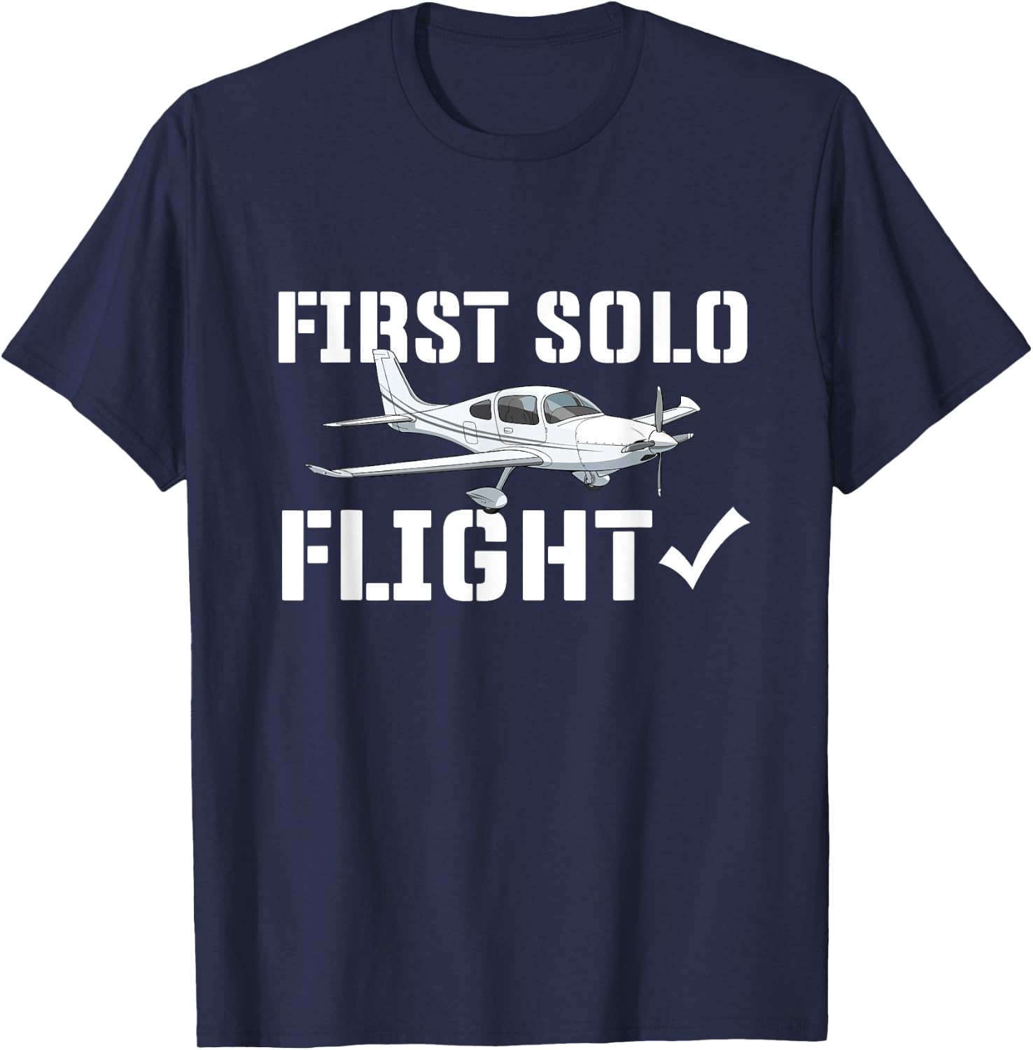 First Solo Flight - Airline Pilot Aviation Aircraft Lover T-Shirt - T-Shirt | Navy