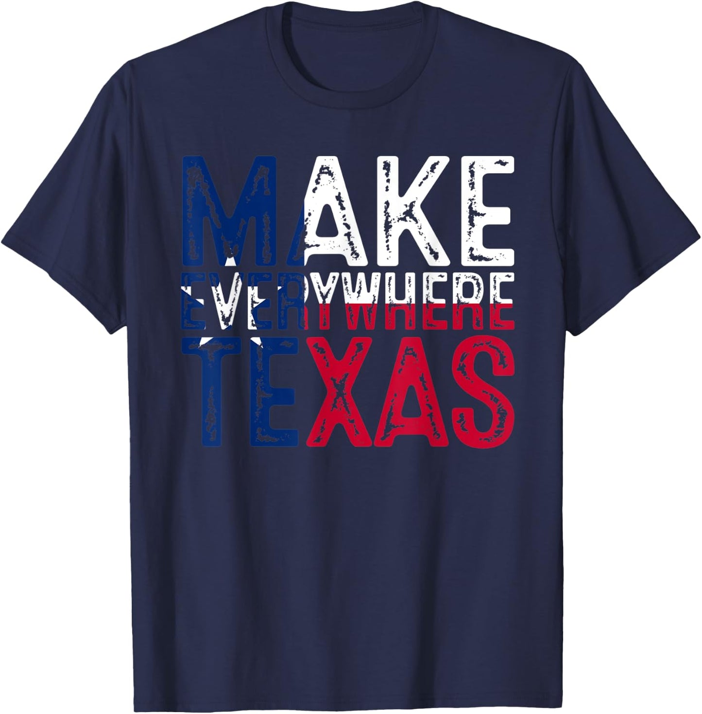 Make Everywhere Texas Flag T-Shirt - T-Shirt | Navy