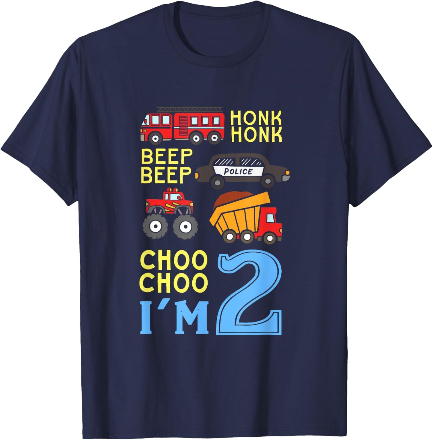 Honk Honk Beep Beep Coo Choo I'm 2 Birthday Kids Apparel T-Shirt - T-Shirt | Navy