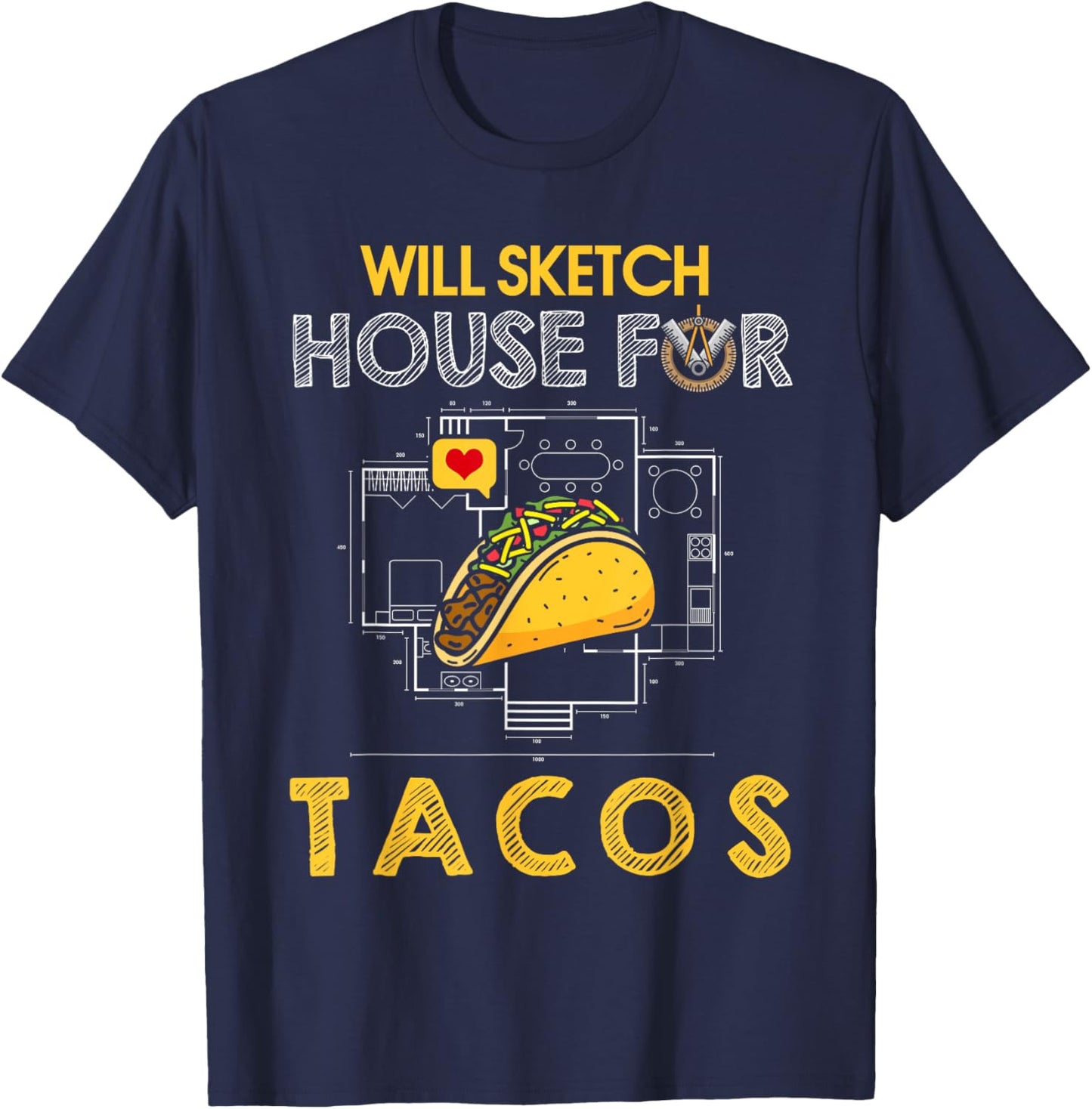 Architect Taco Shirt Architecture Taco Lover Architect Gift T-Shirt - T-Shirt | Navy