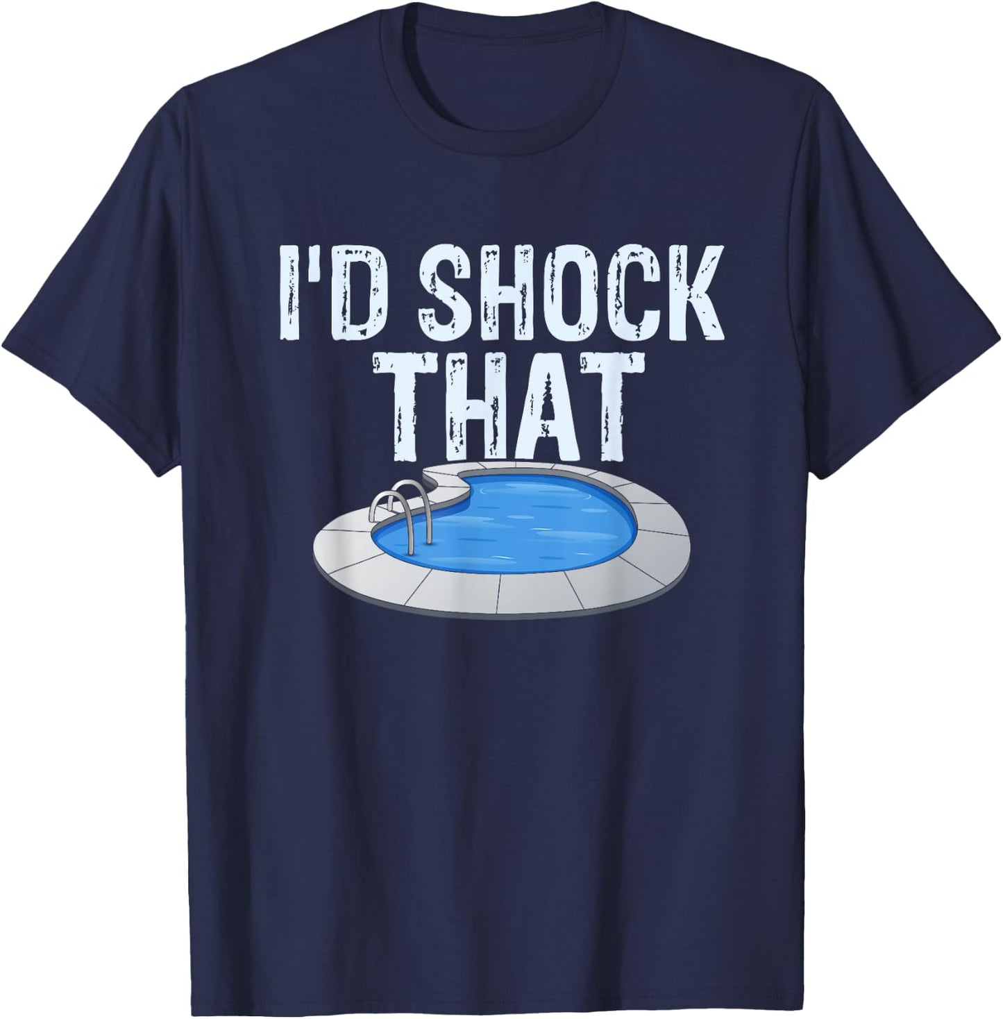 Pool Guy Design for Swimming Pool Boy and Pool Cleaner T-Shirt - T-Shirt | Navy