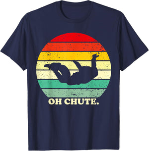Oh Chute | Skydiving Skydive Sky Diving Skydiver T-Shirt - T-Shirt | Navy