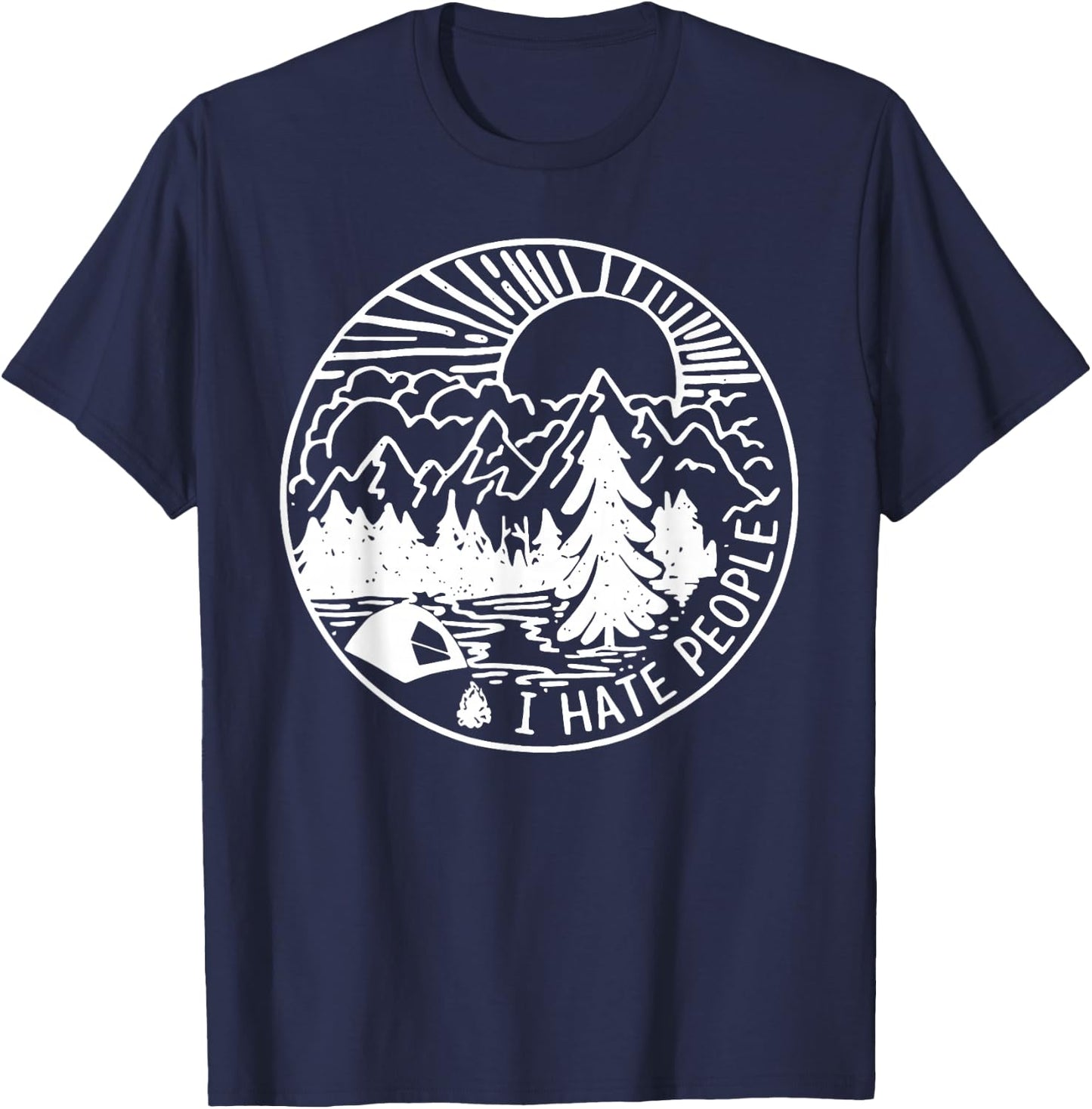 I Hate People I Love Camping T-Shirt - T-Shirt | Navy