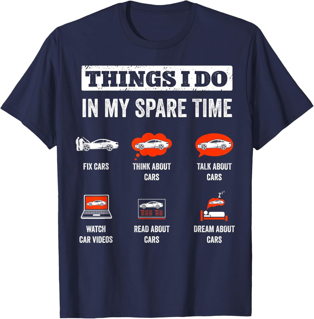 Things I Do In My Spare Time Fix Cars Funny Auto Mechanic T-Shirt - T-Shirt | Navy