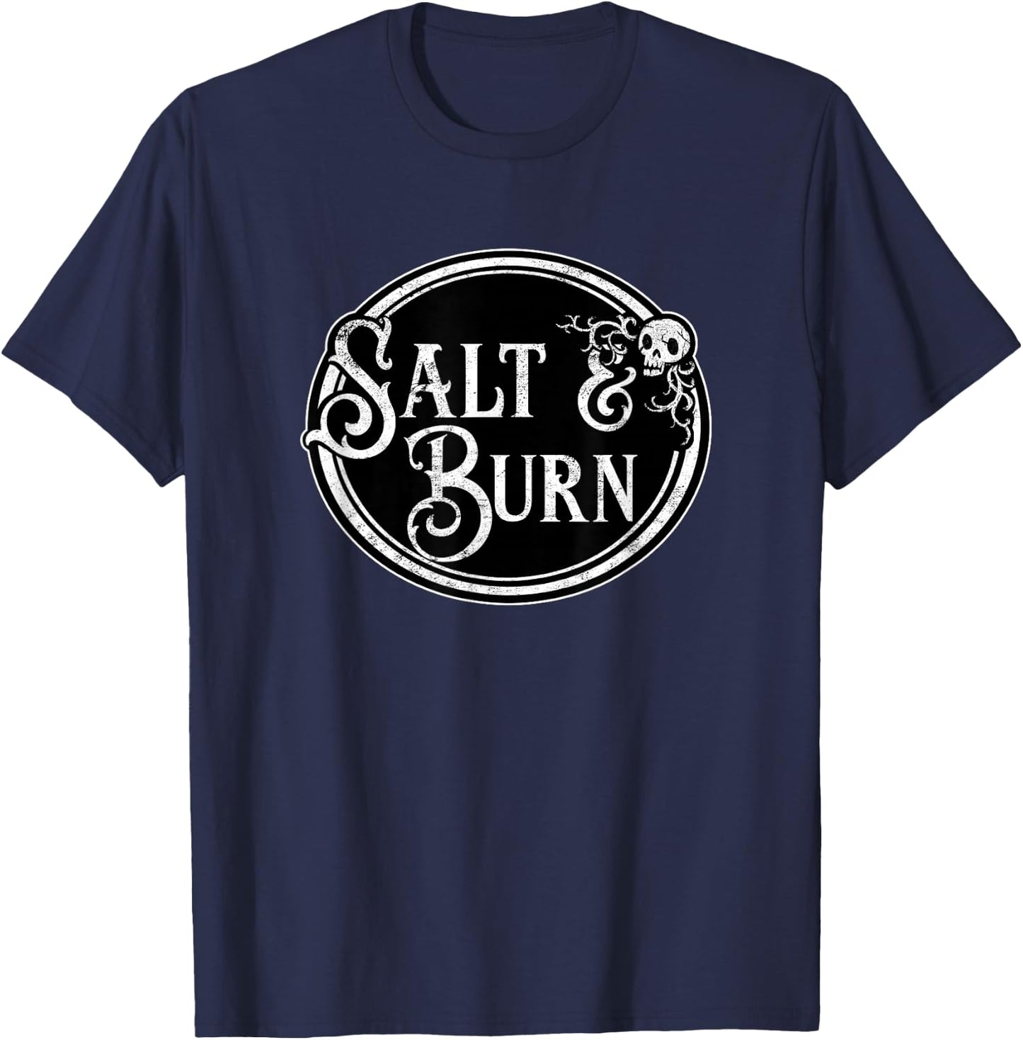 Salt & Burn: ghost hunter supernatural spirit funny monster T-Shirt - T-Shirt | Navy