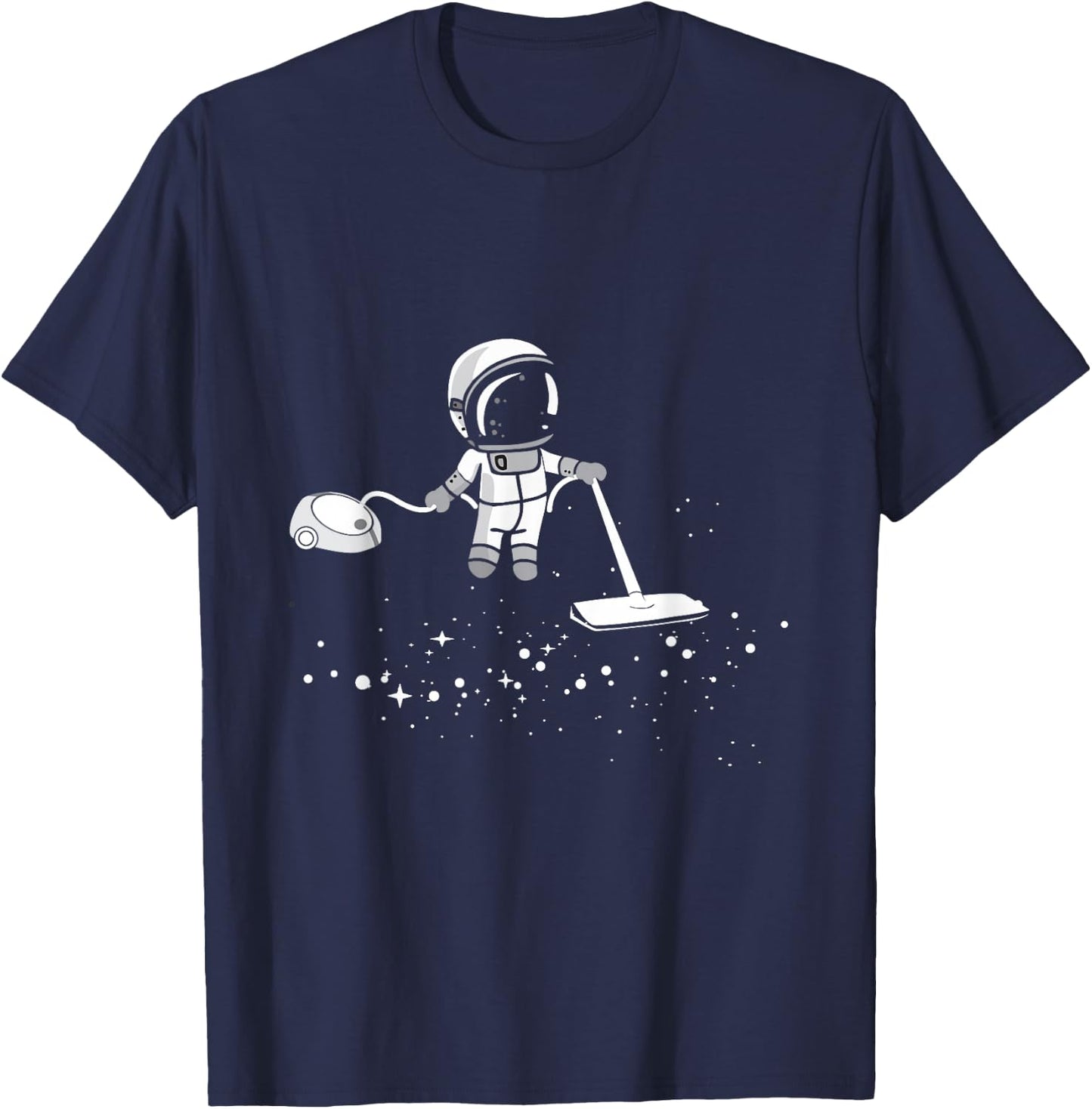 Amazing Astronaut Lover Shirt Gift The Vacuum Space Shirt T-Shirt - T-Shirt | Navy
