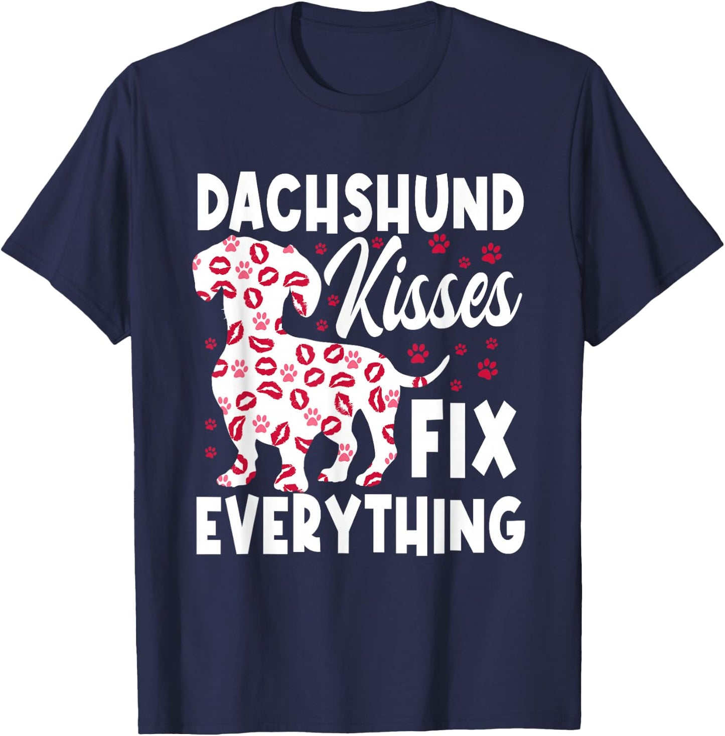 Dachshund Kisses Fix Everything T-Shirt - T-Shirt | Navy