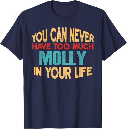 Funny Molly Personalised First Name Joke Item T-Shirt - T-Shirt | Navy