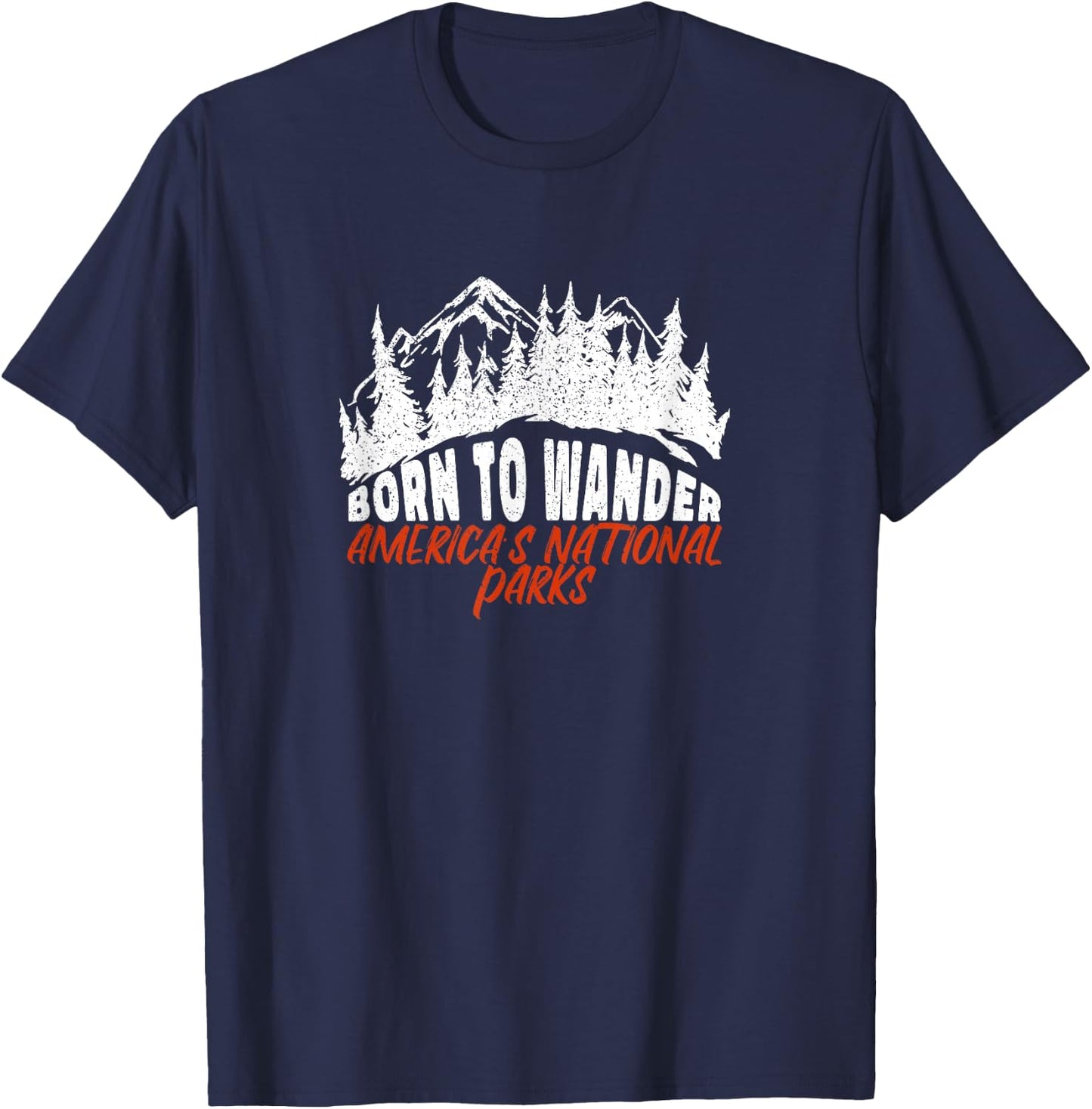 Vintage Distressed Born To Wander America's National parks T-Shirt - T-Shirt | Navy