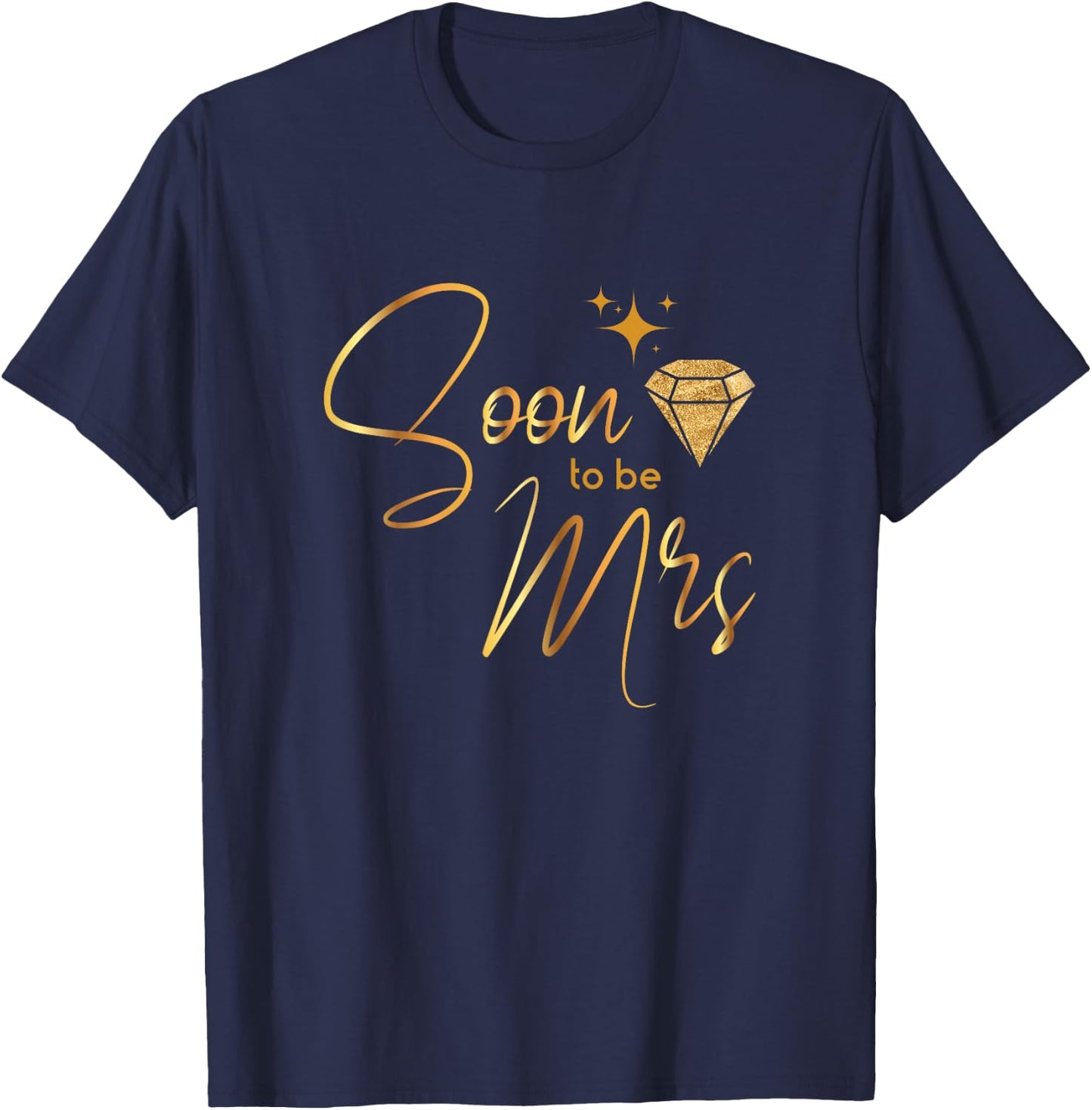Soon To Be Mrs - Bride Hen Night Bridal Shower T-Shirt - T-Shirt | Navy