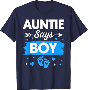 Auntie Says Boy Gender Reveal Family Baby Announcement T-Shirt - T-Shirt | Navy