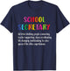 School Secretary Definition | School Secretary Squad T-Shirt - T-Shirt | Navy