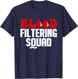 Funny Dialysis Nurse Art Men Women Dialysis Technician Squad T-Shirt - T-Shirt | Navy
