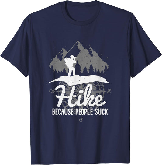 Hike - Because People Suck T-Shirt - T-Shirt | Navy