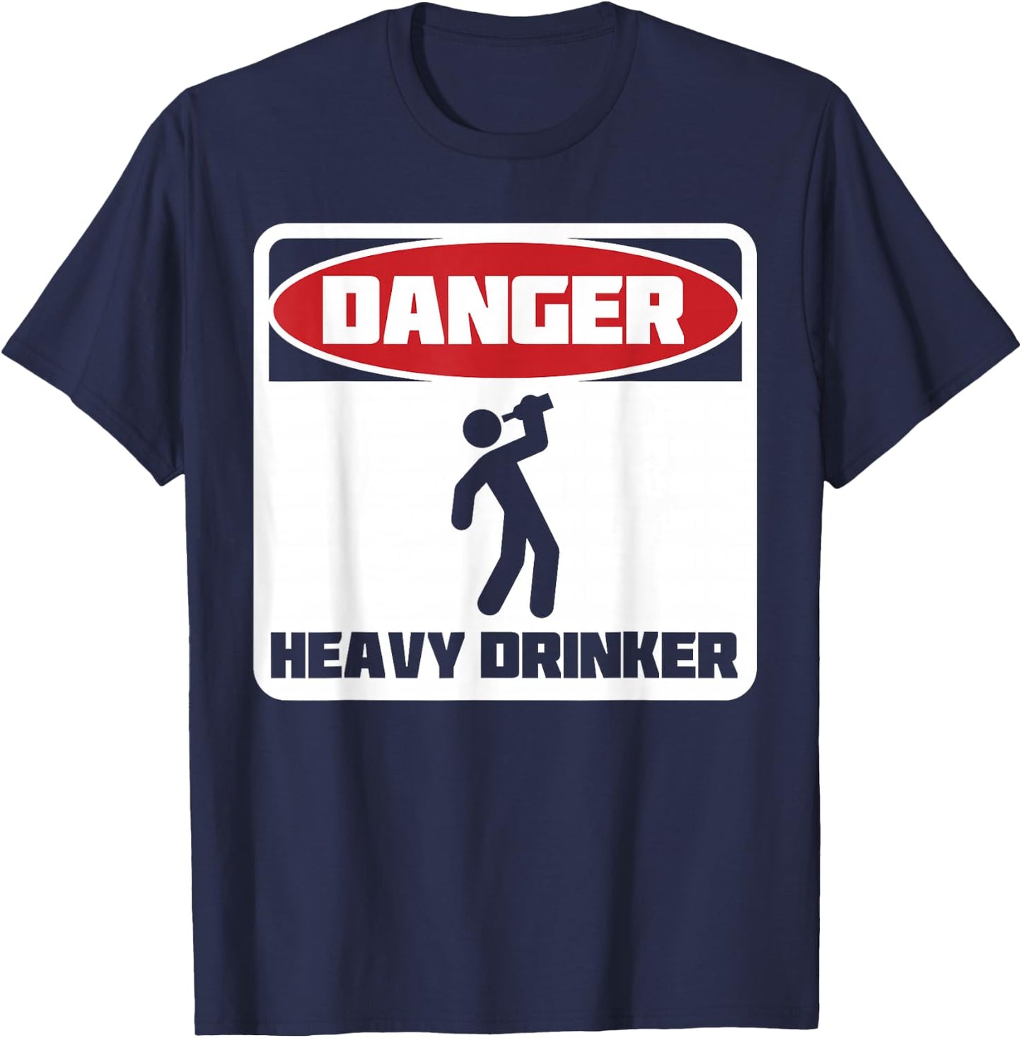 Danger heavy drinker hilarious retro design T-Shirt - T-Shirt | Navy