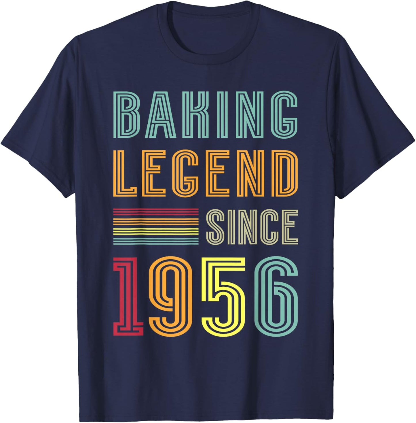 Baker Legend 1956 70 Years Pastry 70th Birthday Baking T-Shirt - T-Shirt | Navy