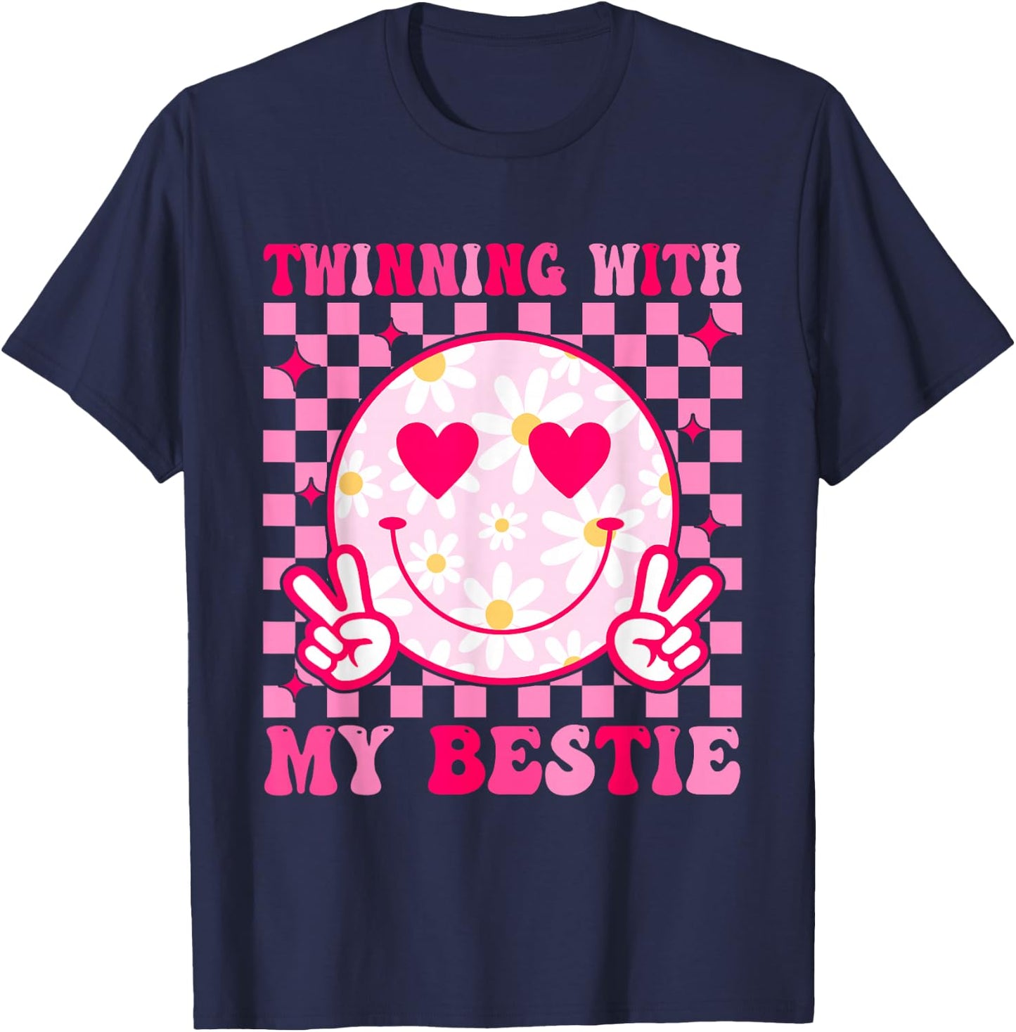 Twinning with My Bestie Matching Best Friend BFF Twins Day T-Shirt - T-Shirt | Navy