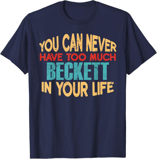 Funny Beckett Personalized First Name Joke Item T-Shirt - T-Shirt | Navy
