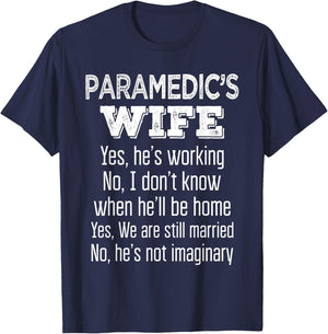 Paramedic's Wife Funny Gift T Shirt T-Shirt - T-Shirt | Navy