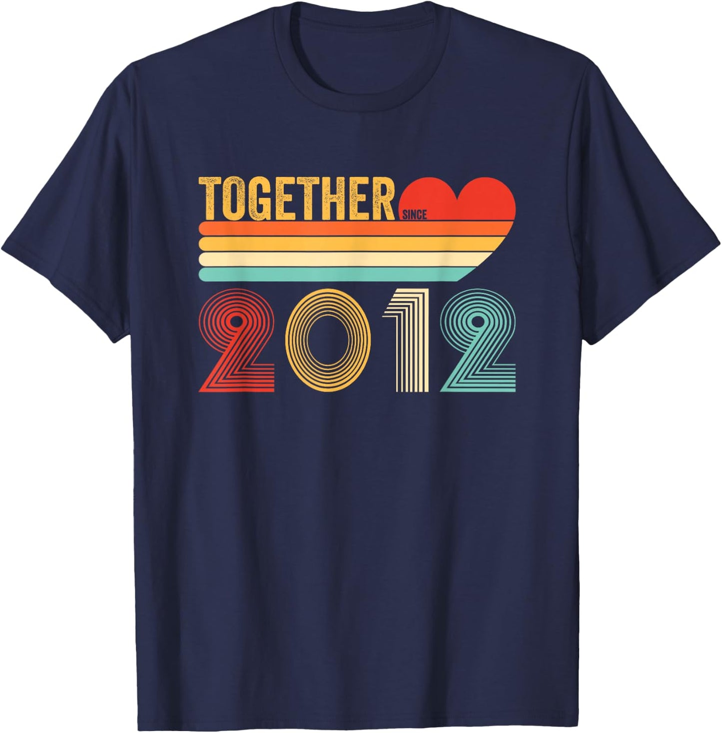 Together Since 2012 Shirt Couple Retro 10th Anniversary T-Shirt - T-Shirt | Navy