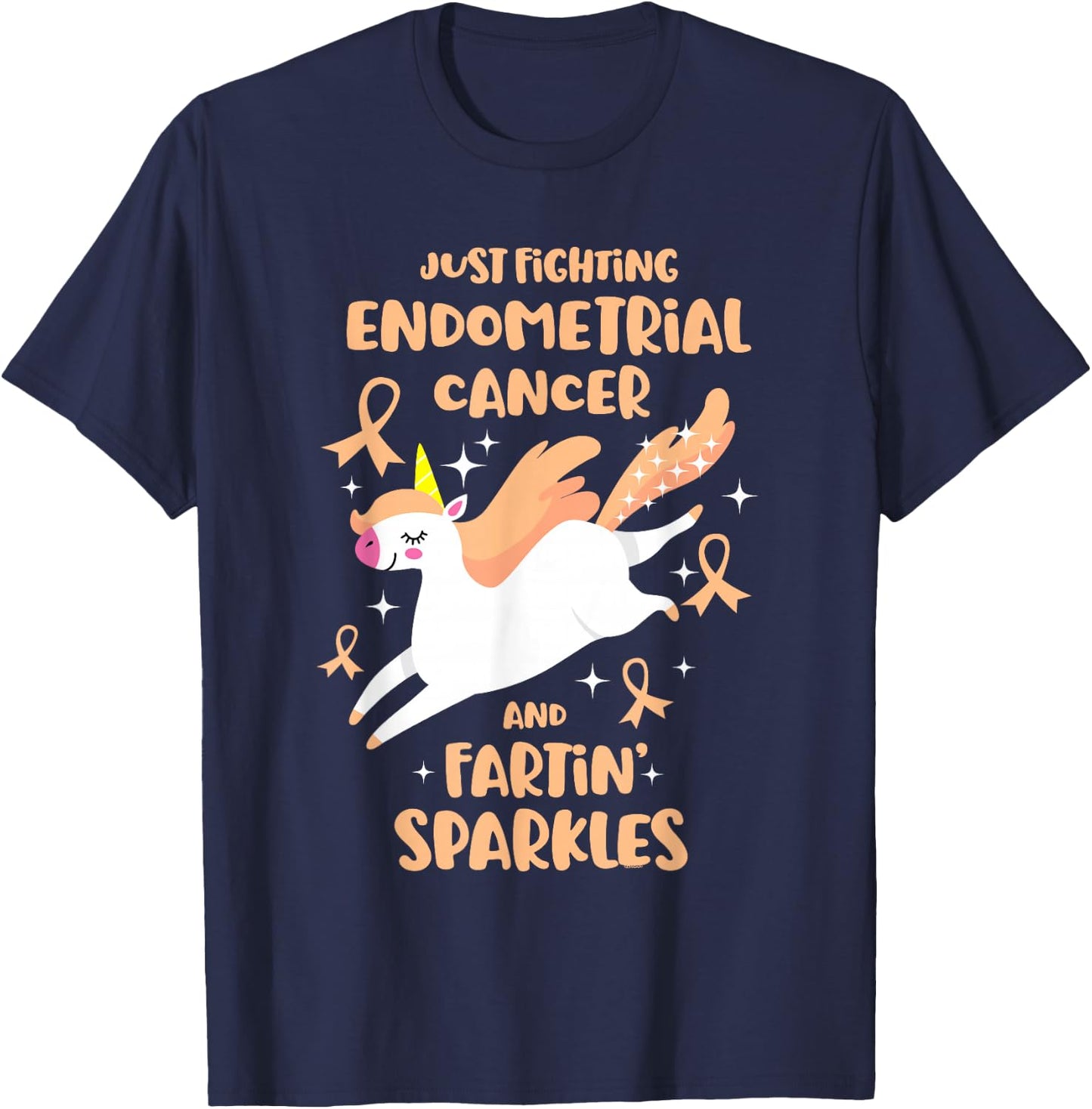 Fighting Endometrial Cancer Quote Farting Unicorn Awareness T-Shirt - T-Shirt | Navy