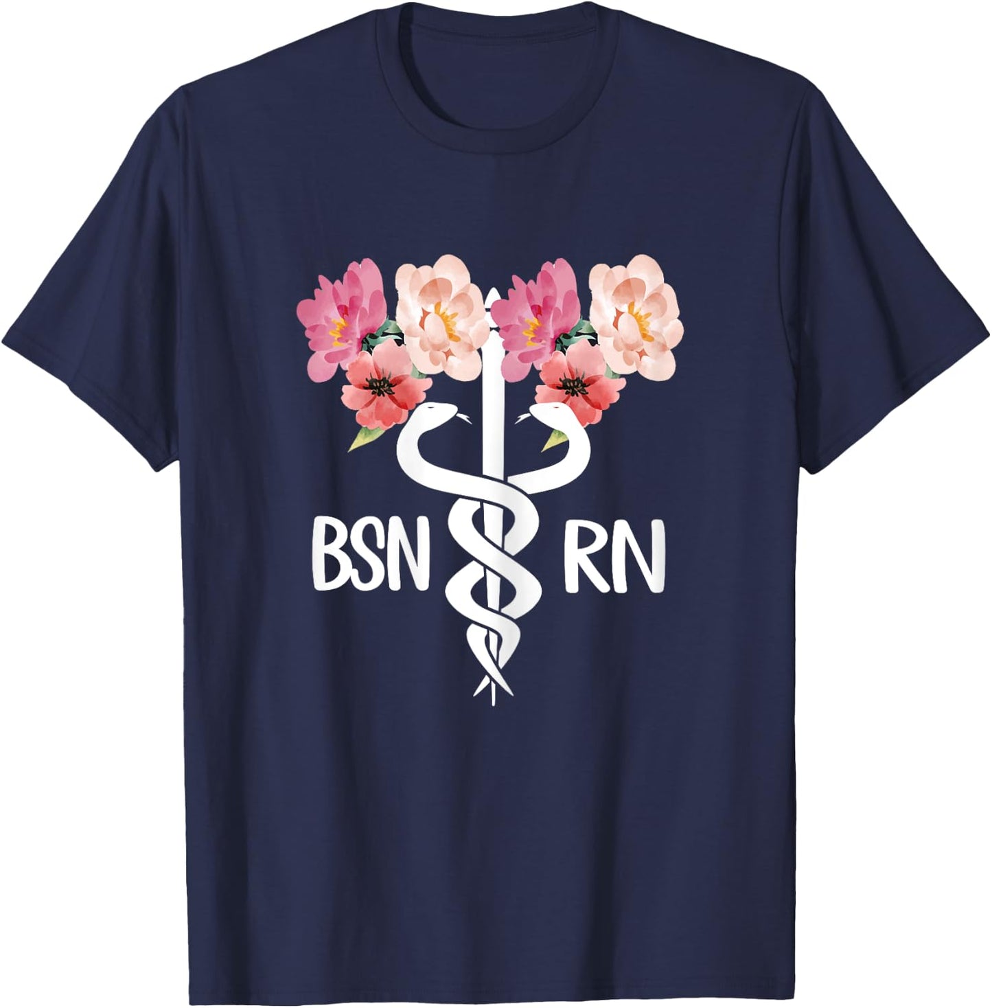 BSN RN Caduceus | Bachelor Of Science In Nursing Student T-Shirt - T-Shirt | Navy