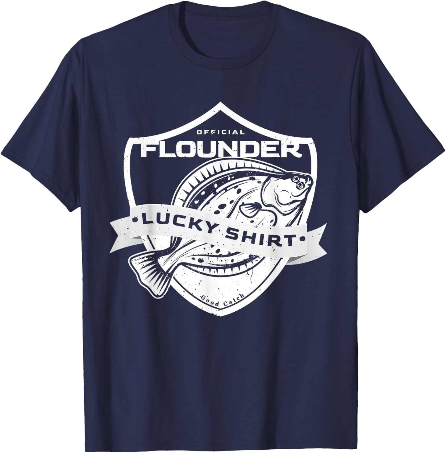 Flounder Lucky Shirt Funny Accessories to Flounder Fishing T-Shirt - T-Shirt | Navy