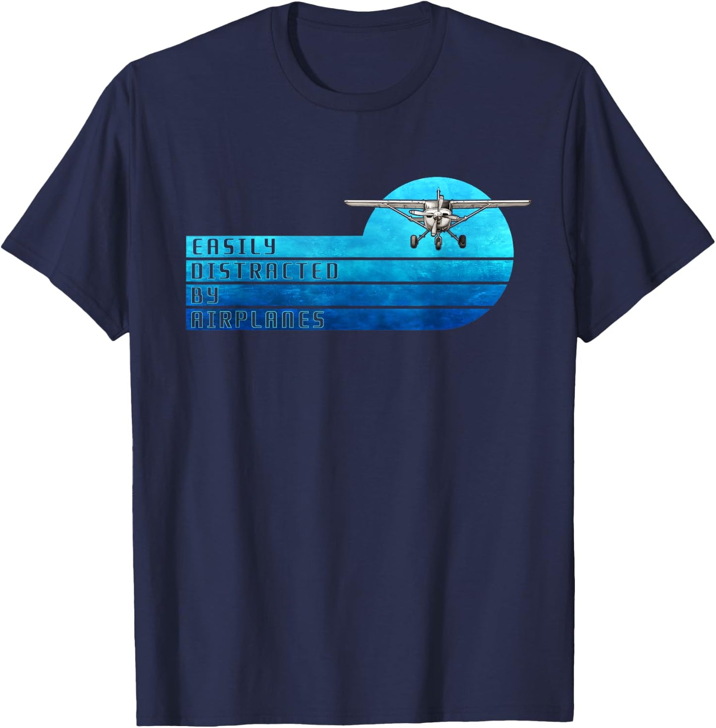 Easily Distracted By Airplanes Funny Pilot Aviation T-Shirt - T-Shirt | Navy