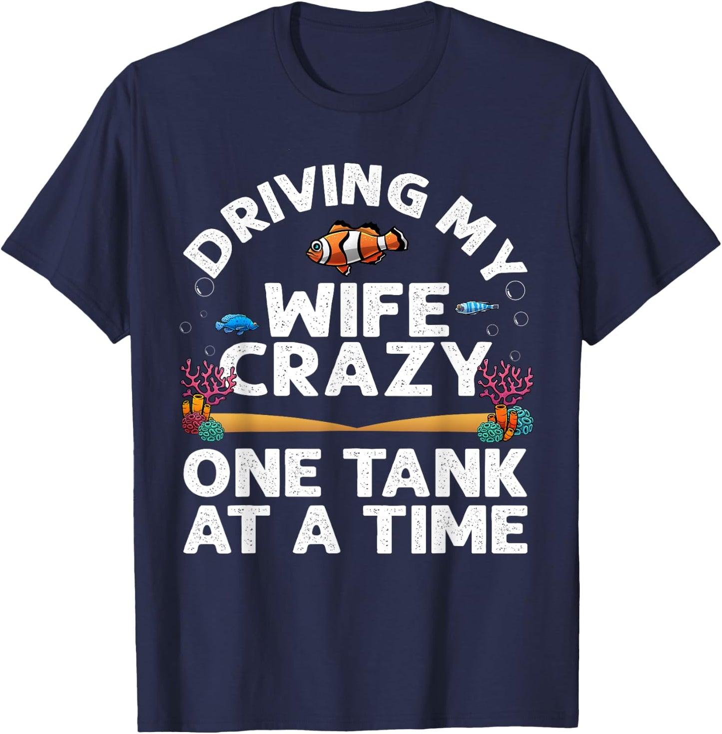 Funny Aquarium Designs Men Dad Husband Fish Tank Fishkeeping T-Shirt - T-Shirt | Navy