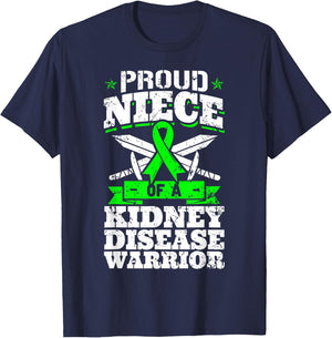 Proud Niece Of A Kidney Disease Warrior Renal CKD Awareness T-Shirt - T-Shirt | Navy