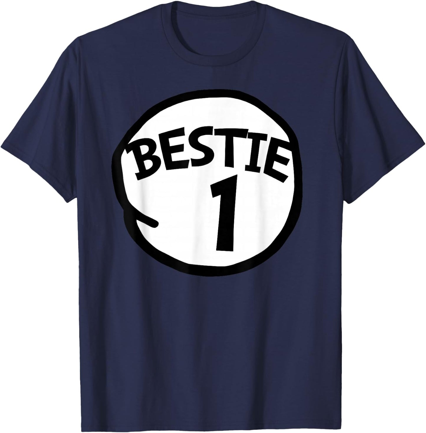 Bestie Number 1 Matching Group Bestie 1 T-Shirt - T-Shirt | Navy