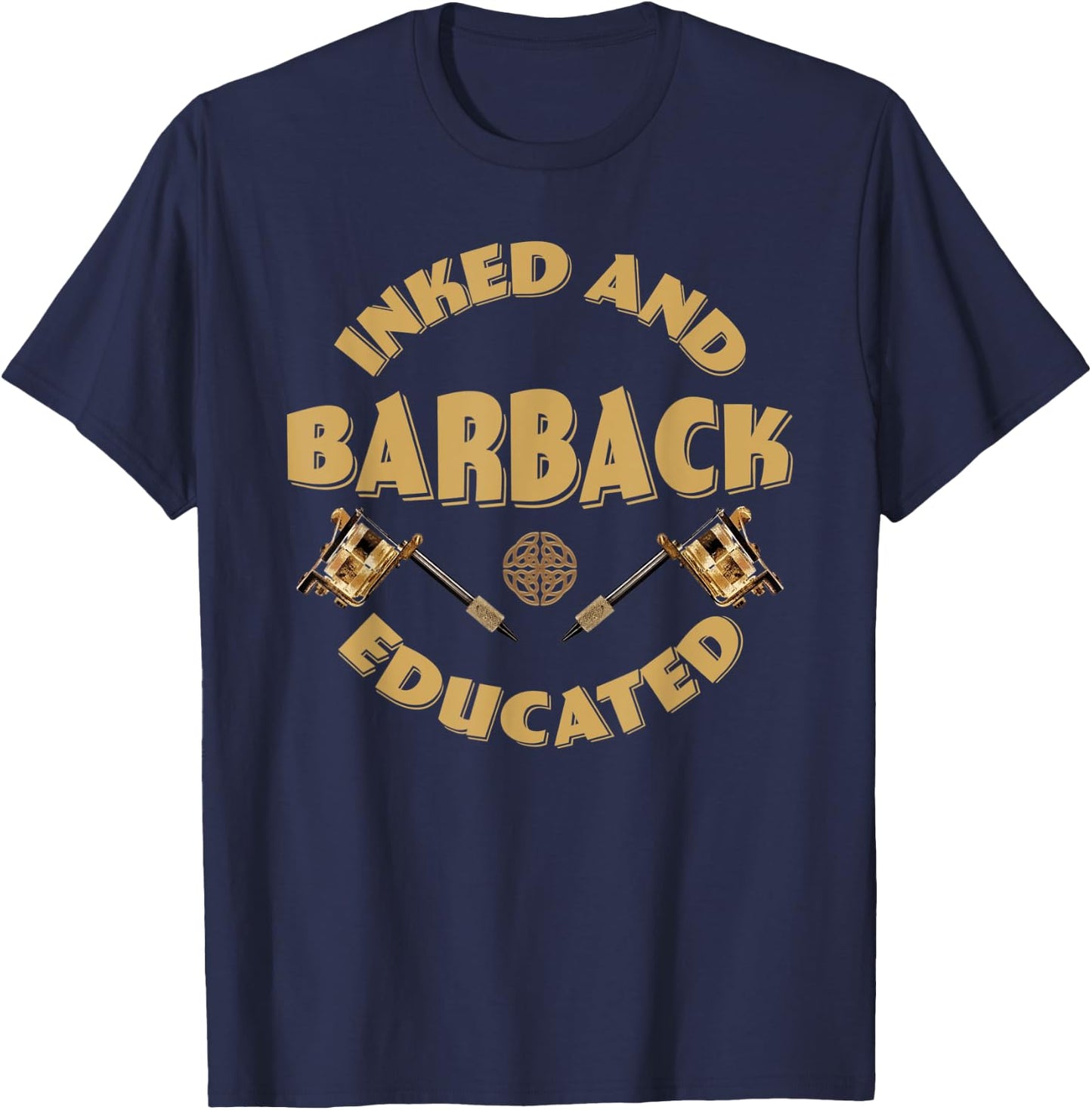 Inked and educated Barback T-Shirt - T-Shirt | Navy
