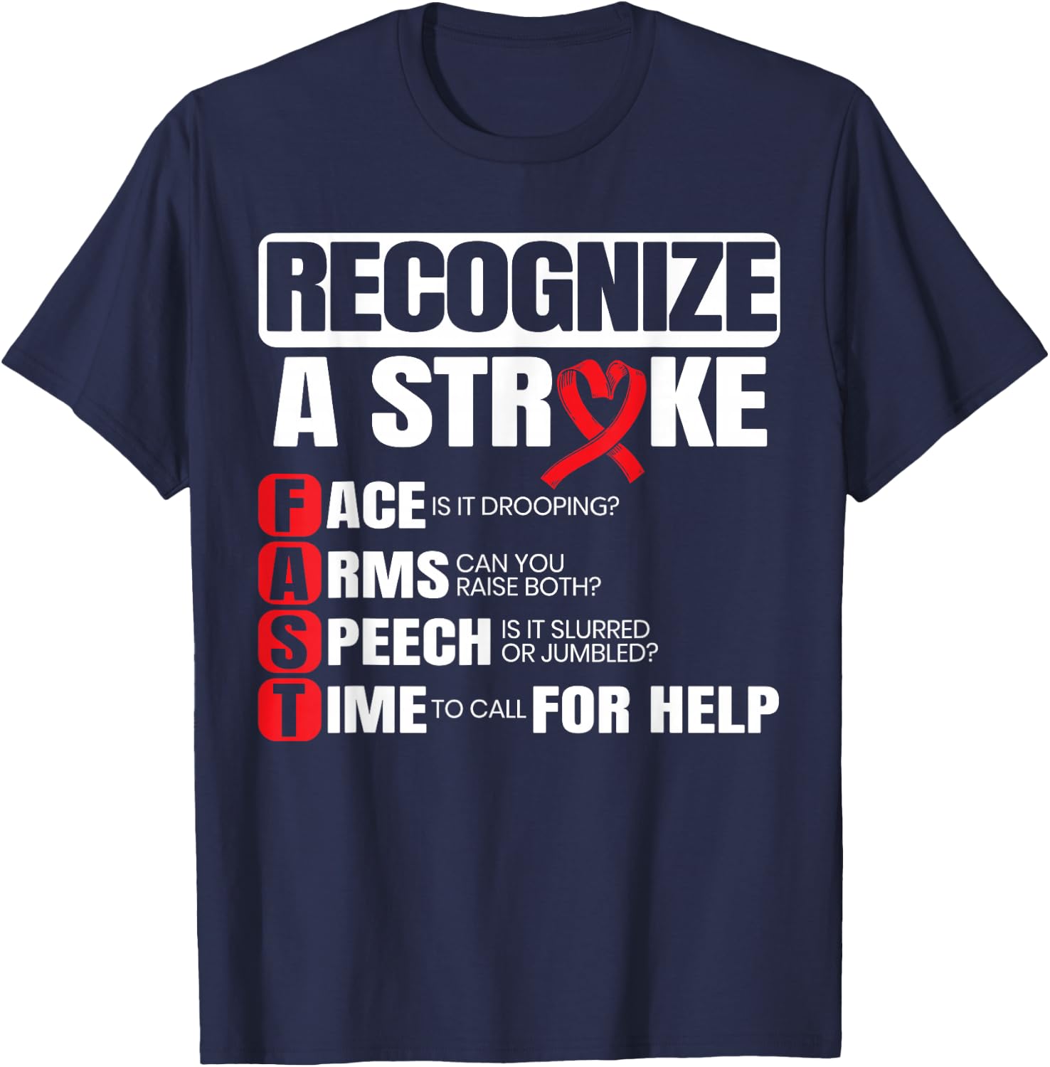 Recognize A Stroke Awareness Brain Attack I Wear Red T-Shirt - T-Shirt | Navy