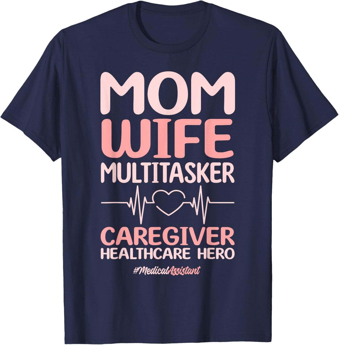 Certified Medical Assistant CMA Mom Wife Nurse Women T-Shirt - T-Shirt | Navy