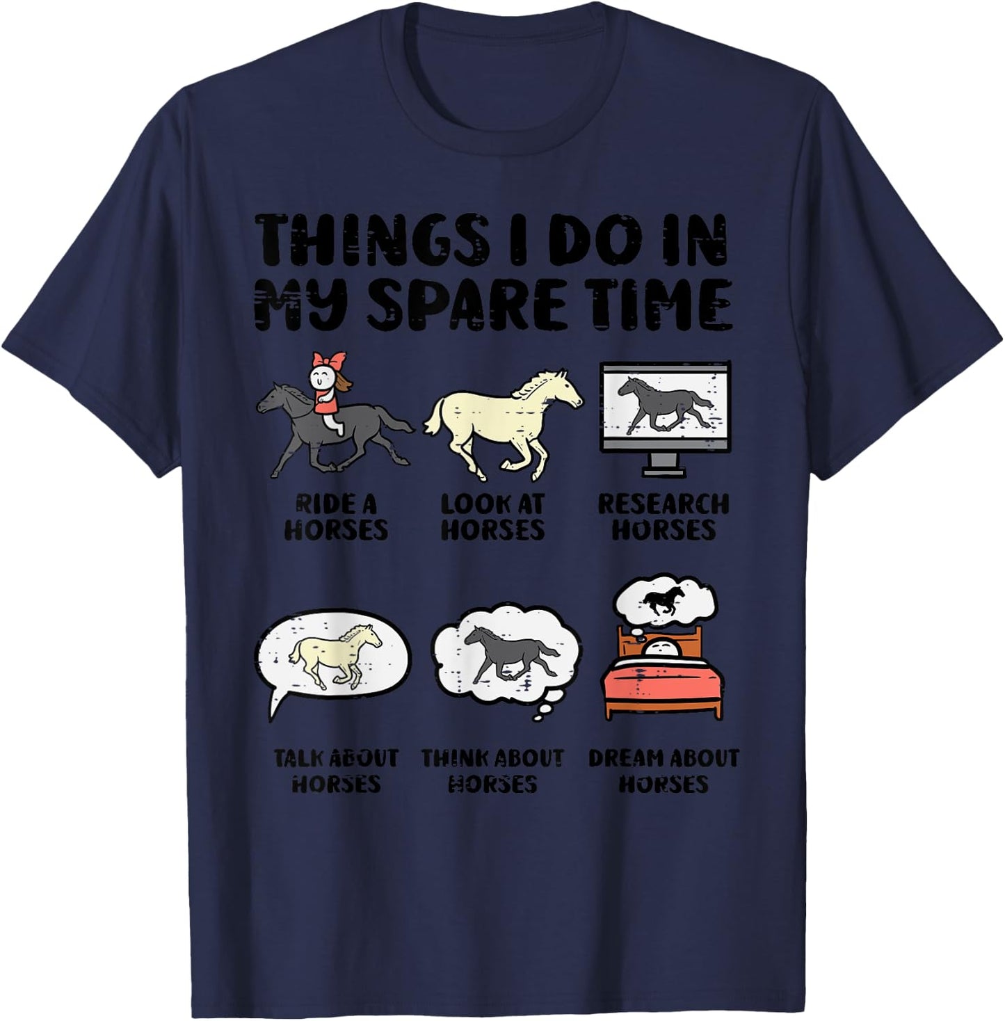 Things I Do My Spare Time Horse Funny Equestrian Men Women T-Shirt - T-Shirt | Navy